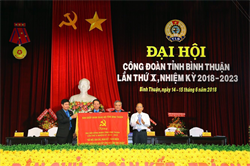 Công đoàn tỉnh Bình Thuận – nét nổi bật trong năm 2018